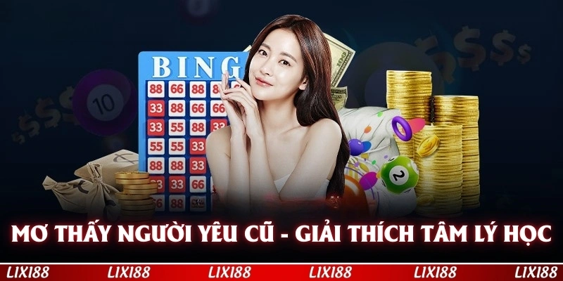 mơ thấy người yêu cũ - Giải thích hiện tượng dựa trên tâm lý học