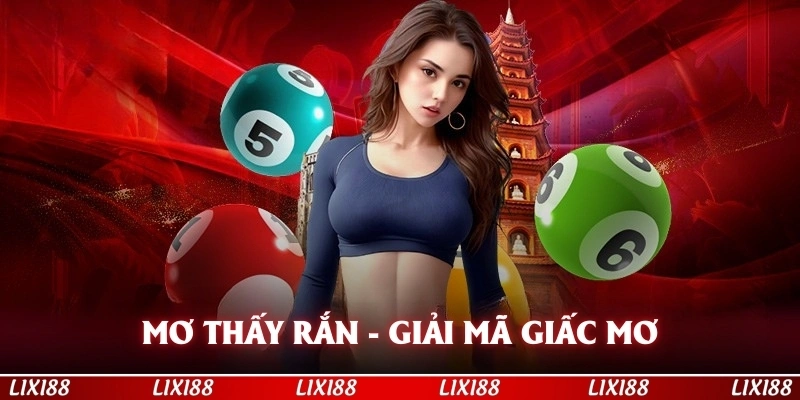 Giải Mã Mơ Thấy Rắn