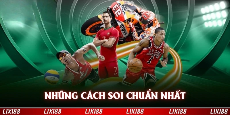 Những cách soi chuẩn nhất