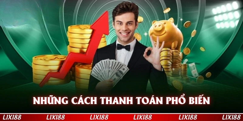 Những cách thanh toán phổ biến